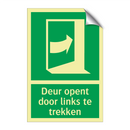 Deur opent door links te trekken & Deur opent door links te trekken