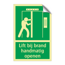Lift bij brand handmatig openen & Lift bij brand handmatig openen & Lift bij brand handmatig openen