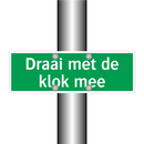 Draai met de klok mee & Draai met de klok mee & Draai met de klok mee