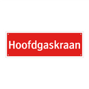 Hoofdgaskraan & Hoofdgaskraan & Hoofdgaskraan & Hoofdgaskraan & Hoofdgaskraan & Hoofdgaskraan