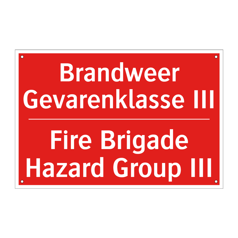 Brandweer Gevarenklasse III - Fire Brigade Hazard Group III