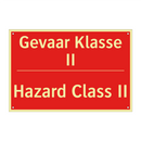 Gevaar Klasse II - Hazard Class II