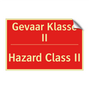 Gevaar Klasse II - Hazard Class II