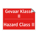 Gevaar Klasse II - Hazard Class II