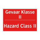 Gevaar Klasse II - Hazard Class II