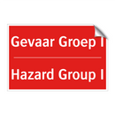 Gevaar Groep I - Hazard Group I
