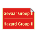 Gevaar Groep II - Hazard Group II