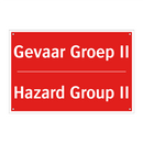 Gevaar Groep II - Hazard Group II