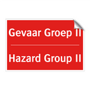 Gevaar Groep II - Hazard Group II