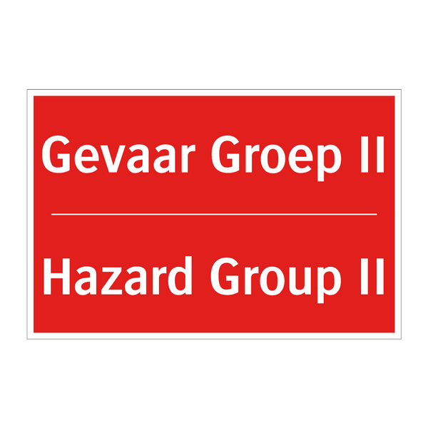 Gevaar Groep II - Hazard Group II