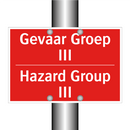 Gevaar Groep III - Hazard Group III