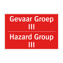 Gevaar Groep III - Hazard Group III
