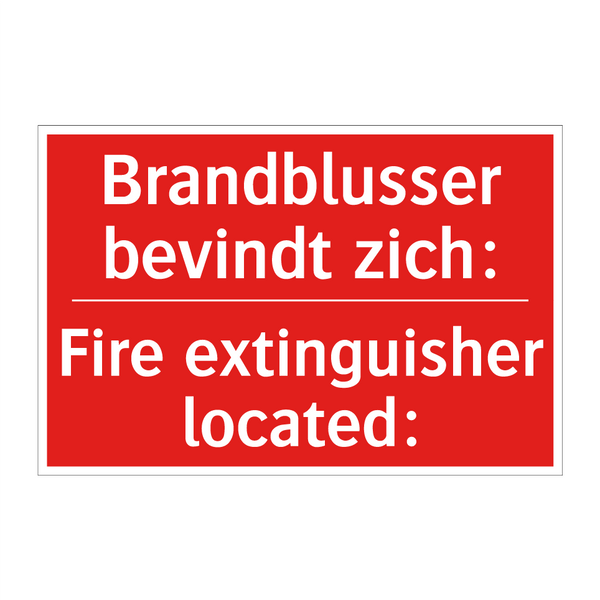 Brandblusser bevindt zich: - Fire extinguisher located: