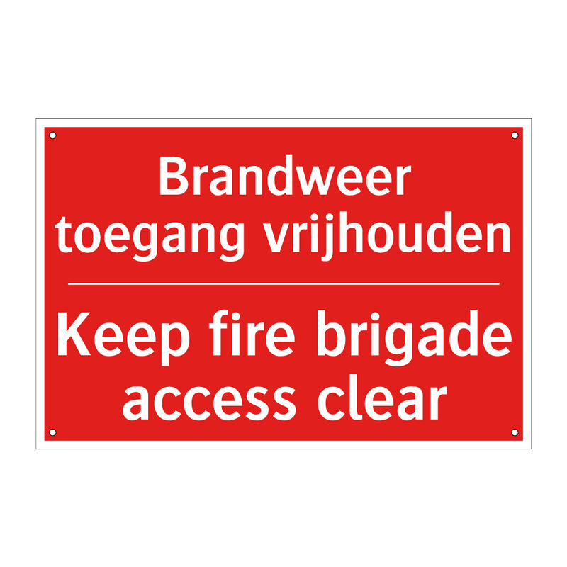 Brandweer toegang vrijhouden - Keep fire brigade access clear