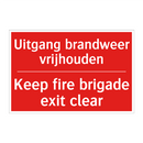 Uitgang brandweer vrijhouden - Keep fire brigade exit clear