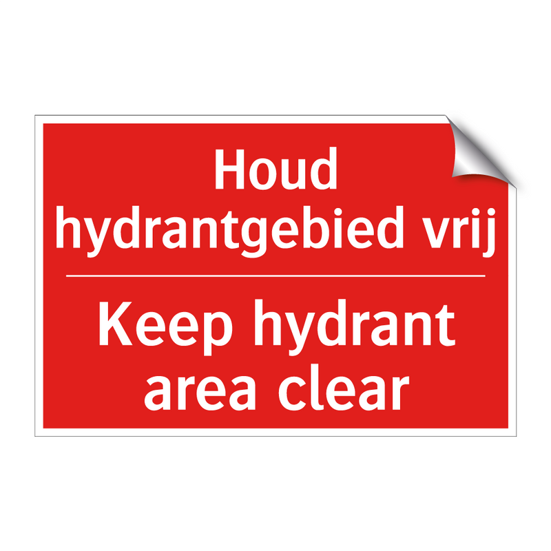 Houd hydrantgebied vrij - Keep hydrant area clear