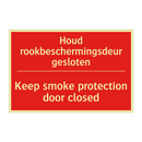 Houd rookbeschermingsdeur gesloten - Keep smoke protection door closed