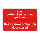 Houd rookbeschermingsdeur gesloten - Keep smoke protection door closed