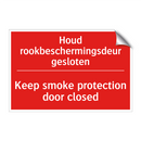 Houd rookbeschermingsdeur gesloten - Keep smoke protection door closed