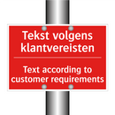 Tekst volgens klantvereisten - Text according to customer requirements