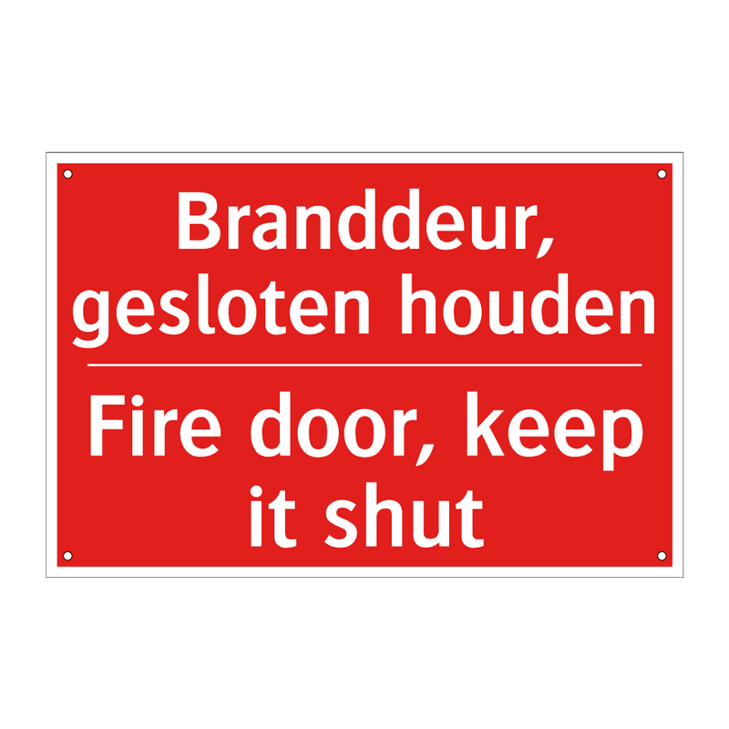 Branddeur, gesloten houden - Fire door, keep it shut