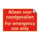 Alleen voor noodgevallen - For emergency use only