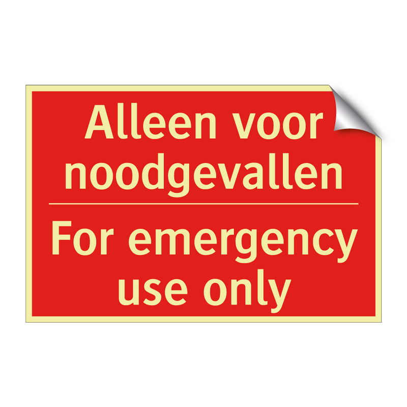 Alleen voor noodgevallen - For emergency use only