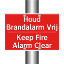 Houd Brandalarm Vrij - Keep Fire Alarm Clear