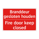 Branddeur gesloten houden - Fire door keep closed