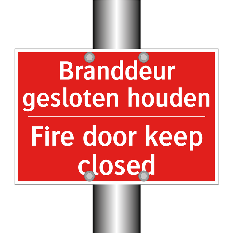 Branddeur gesloten houden - Fire door keep closed