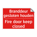 Branddeur gesloten houden - Fire door keep closed
