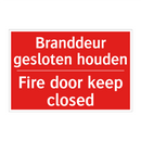 Branddeur gesloten houden - Fire door keep closed