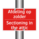 Afdeling op zolder - Sectioning in the attic