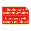 Nooduitgang parkeren verboden - Emergency exit parking prohibited