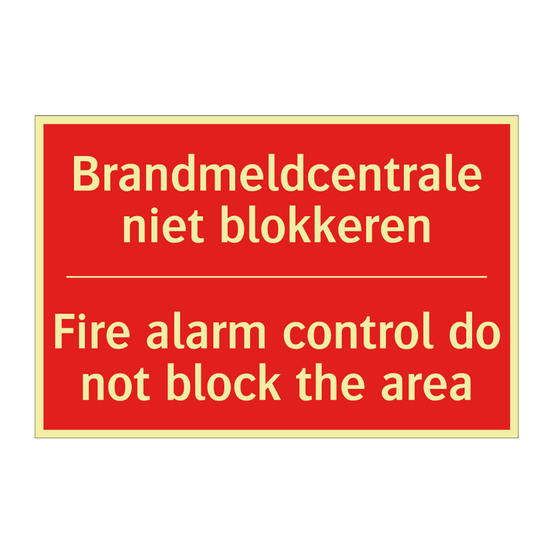 Brandmeldcentrale niet blokkeren - Fire alarm control do not block the area