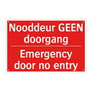 Nooddeur GEEN doorgang - Emergency door no entry