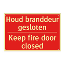 Houd branddeur gesloten - Keep fire door closed