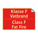 Klasse F - Vetbrand - Class F - Fat Fire