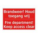 Brandweer! Houd toegang vrij - Fire department! Keep access clear
