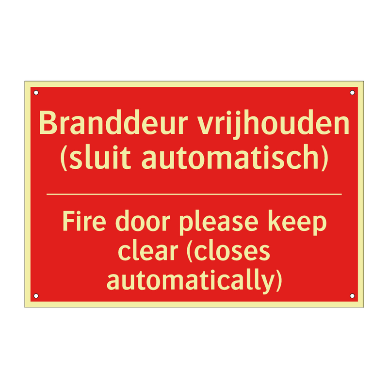 Branddeur vrijhouden (sluit automatisch) - Fire door please keep clear (closes automatically) /.../