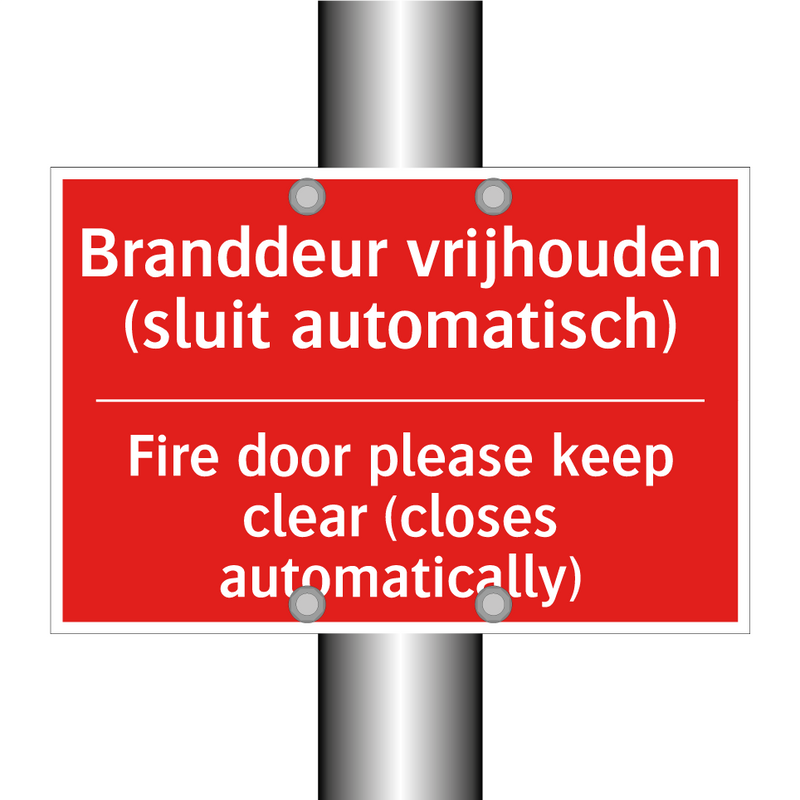 Branddeur vrijhouden (sluit automatisch) - Fire door please keep clear (closes automatically) /.../