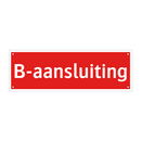 B-aansluiting & B-aansluiting & B-aansluiting & B-aansluiting & B-aansluiting & B-aansluiting