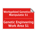 Werkgebied Genetische Manipulatie S1 - Genetic Engineering Work Area S1