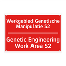 Werkgebied Genetische Manipulatie S2 - Genetic Engineering Work Area S2