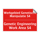 Werkgebied Genetische Manipulatie S4 - Genetic Engineering Work Area S4