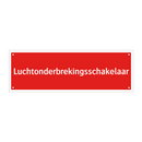 Luchtonderbrekingsschakelaar & Luchtonderbrekingsschakelaar & Luchtonderbrekingsschakelaar