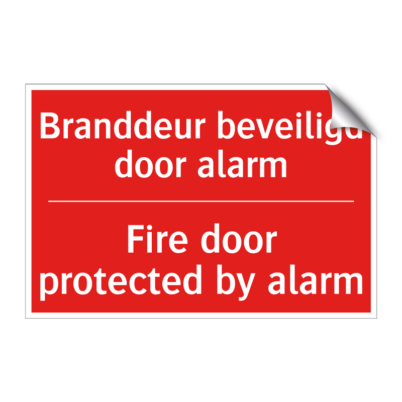 Branddeur beveiligd door alarm - Fire door protected by alarm