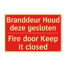 Branddeur Houd deze gesloten - Fire door Keep it closed