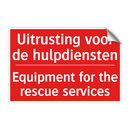 Uitrusting voor de hulpdiensten - Equipment for the rescue services