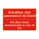 Branddeur sluit automatisch bij brand - Fire door closes automatically in case of /.../